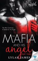 Mafia and His Angel Part 3