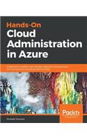Hands-On Cloud Administration in Azure