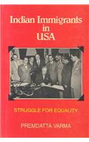 Indian Immigrants in USA: Struggle for Equality