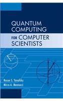 Quantum Computing for Computer Scientists