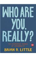 Who Are You, Really?