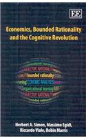 Economics, Bounded Rationality and the Cognitive Revolution
