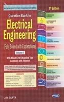Question Bank In Electrical Engineering (Fully Solve With Explanations) Volume-I