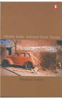 Middle India: Selected Short Stories