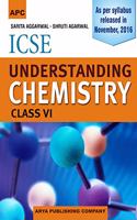 Icse Understanding Chemistry Class Vi