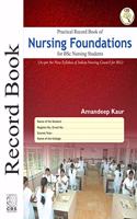 PRACTICAL RECORD BOOK OF NURSING FOUNDATIONS FOR BSC NURSING STUDENTS (PB 2019)