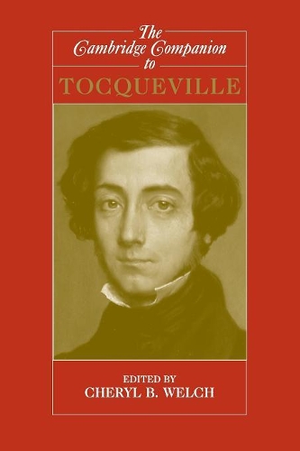 The Cambridge Companion to Tocqueville