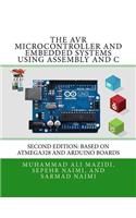 The AVR Microcontroller and Embedded Systems Using Assembly and C