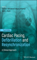 Cardiac Pacing, Defibrillation and Resynchronization