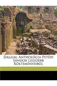 Dalaim; Anthologia Petofi Sandor Legszebb Koltemenyeibol