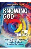 Knowing God - The Trilogy