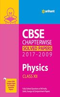 CBSE Physics Chapterwise Solved Papers Class 12th 2017-2009