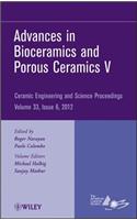 Advances in Bioceramics and Porous Ceramics V, Volume 33, Issue 6