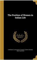 The Position of Women in Indian Life
