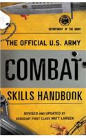 Official U.S. Army Combat Skills Handbook