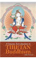 Concise Introduction to Tibetan Buddhism