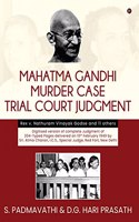 Mahatma Gandhi Murder Case: Trial Court Judgment
