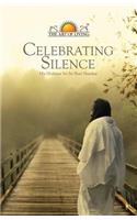 Celebrating Silence