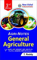 Agri-Notes : General Agriculture for ICAR's JRF, ARS/NET, SRF, IARI Ph. D/President P. G., NABARD, IBPS-SO Exams.