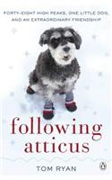 Following Atticus