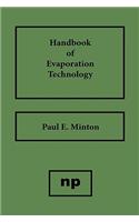 Handbook of Evaporation Technology