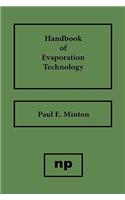 Handbook of Evaporation Technology