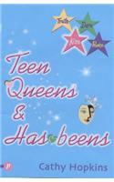 Teen Queens and Has-beens