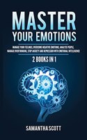 Master Your Emotions