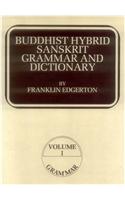 Buddhist Hybrid Sanskrit Grammar and Dictionary
