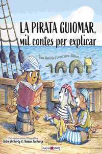La pirata Guiomar: Mil contes per explicar