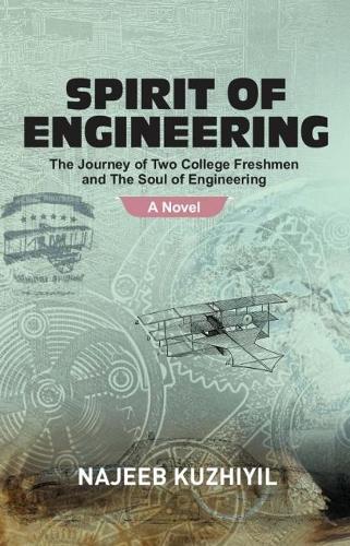 SPIRIT OF ENGINEERING: