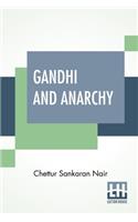 Gandhi And Anarchy