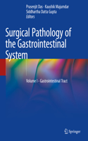 Surgical Pathology of the Gastrointestinal System