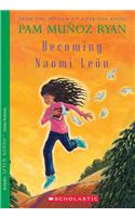 Becoming Naomi León (Scholastic Gold)