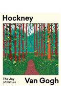 Hockney - Van Gogh: The Joy of Nature