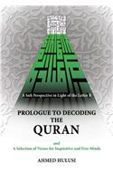 Prologue to Decoding The QURAN