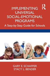 Implementing Universal Social-Emotional Programs