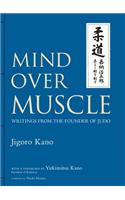 Mind Over Muscle
