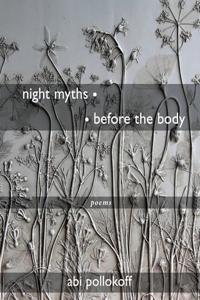night myths   before the body