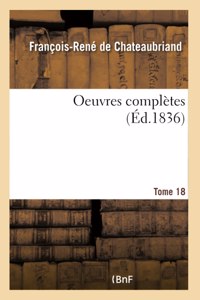 Oeuvres Complètes Tome 18