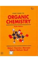 Organic Chemistry: Study Guide To, 6/E