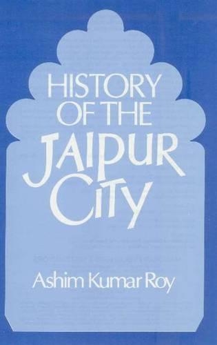 History of the Jaipur City