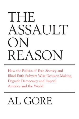 The Assault on Reason