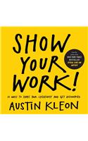 Show Your Work!