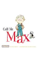 Call Me Max (Max and Friends 1) Paperback