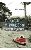 Tale of the Missing Shoe and Other Stories