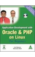 Application Development With Oracle & Php On Linux For Beginners, 2/E