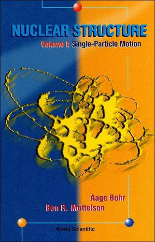 Nuclear Structure (In 2 Volumes)