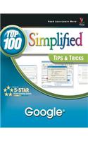Google: Top 100 Simplified Tips & Tricks