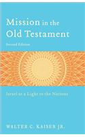 Mission in the Old Testament – Israel as a Light to the Nations